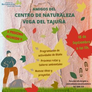 📣 ¡PRÓXIMA REUNIÓN! AMIGOS DEL CENTRO DE NATURALEZA VEGA DEL TAJUÑA