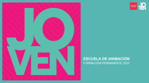 CURSOS DE FORMACIÓN DE LA ESCUELA DE ANIMACIÓN